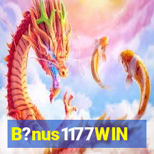 B?nus1177WIN