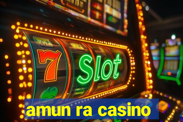 amun ra casino