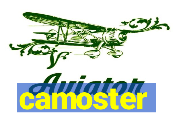 camoster