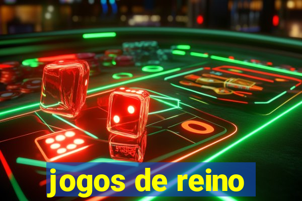 jogos de reino