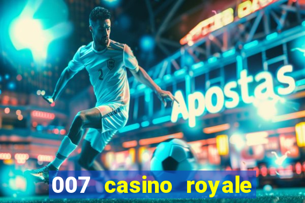 007 casino royale online hd