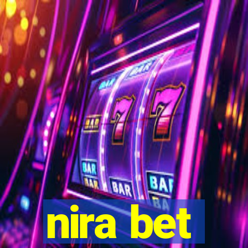 nira bet