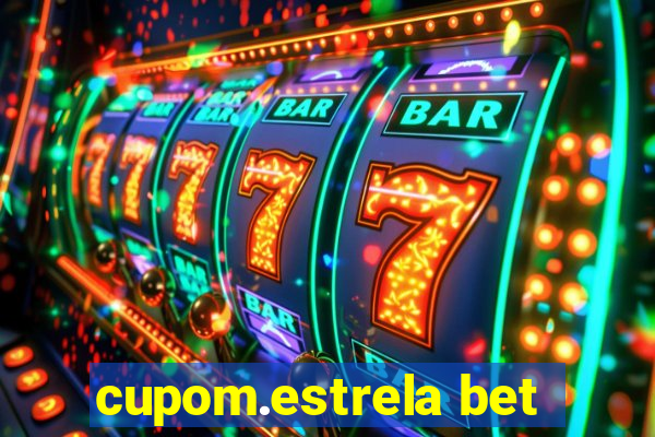 cupom.estrela bet