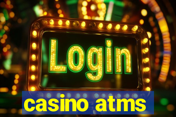 casino atms