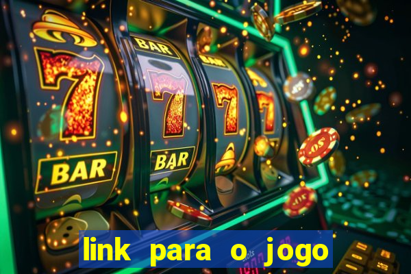 link para o jogo do tigrinho