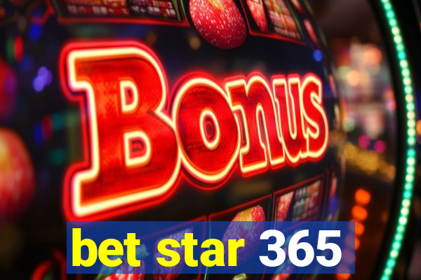 bet star 365