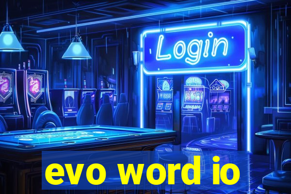 evo word io