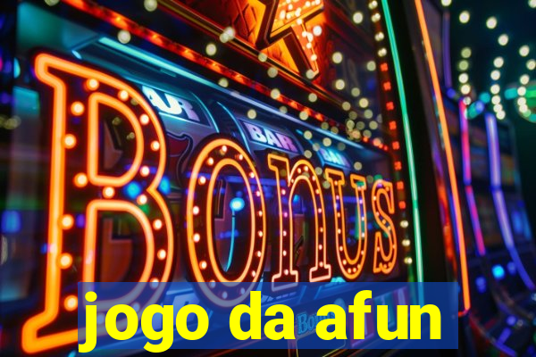 jogo da afun