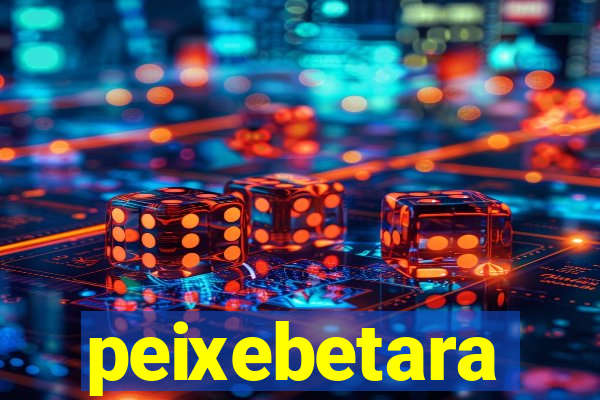 peixebetara