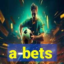 a-bets