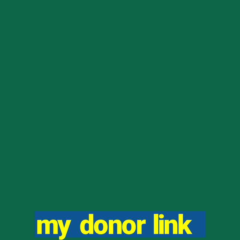 my donor link