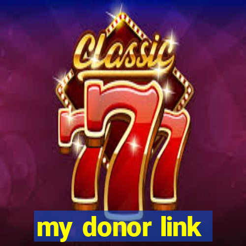 my donor link