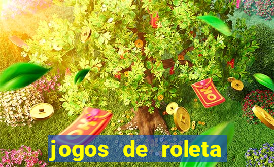 jogos de roleta online gratis