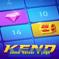 como baixar o jogo da blazer