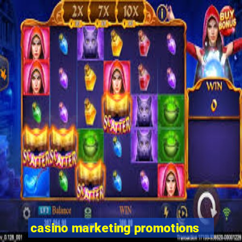 casino marketing promotions