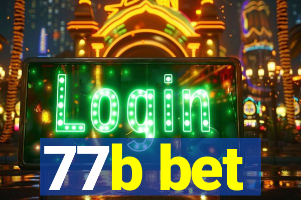 77b bet