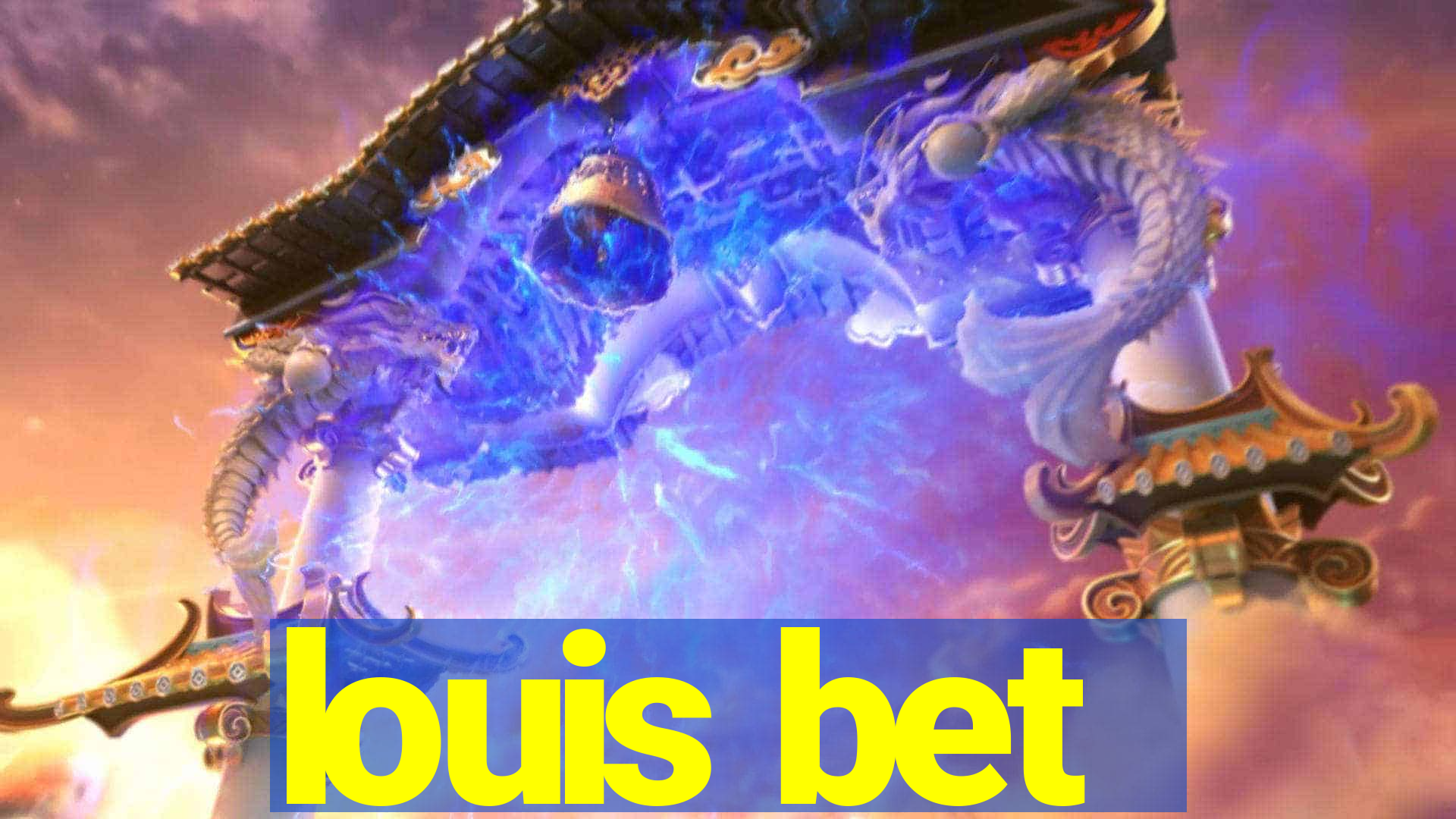 louis bet