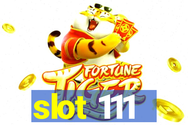 slot 111