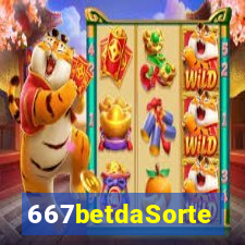 667betdaSorte