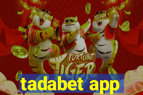 tadabet app