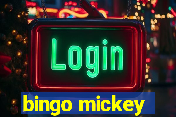 bingo mickey