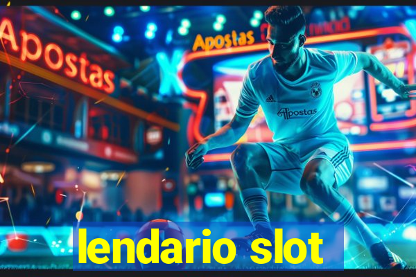 lendario slot