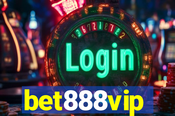 bet888vip