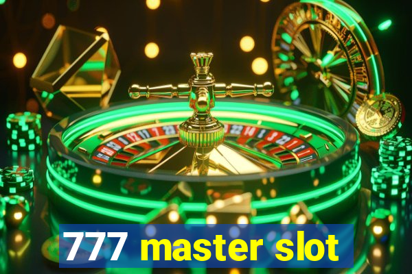 777 master slot