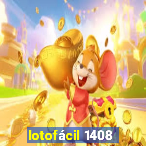 lotofácil 1408