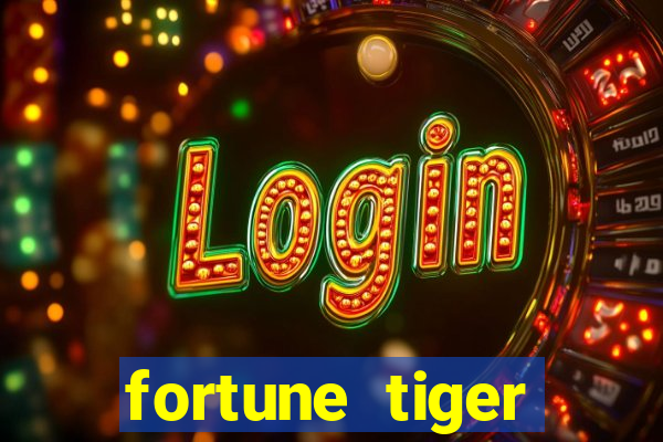 fortune tiger download português