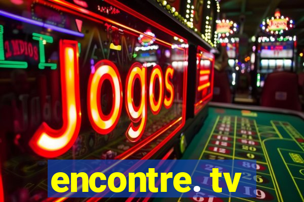 encontre. tv