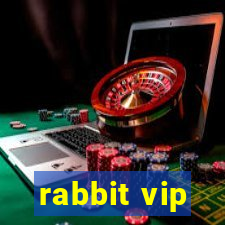 rabbit vip