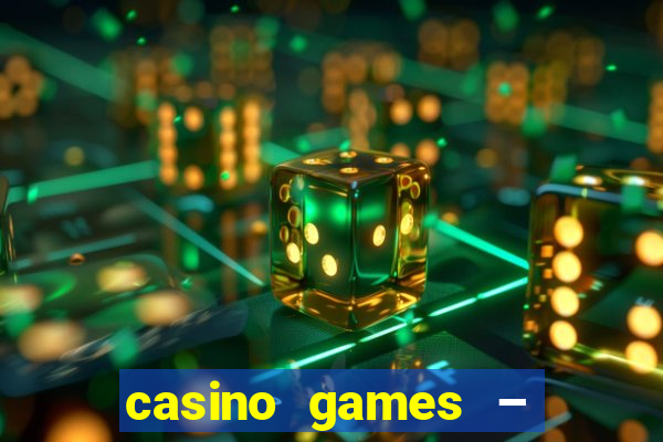 casino games – walk of fame