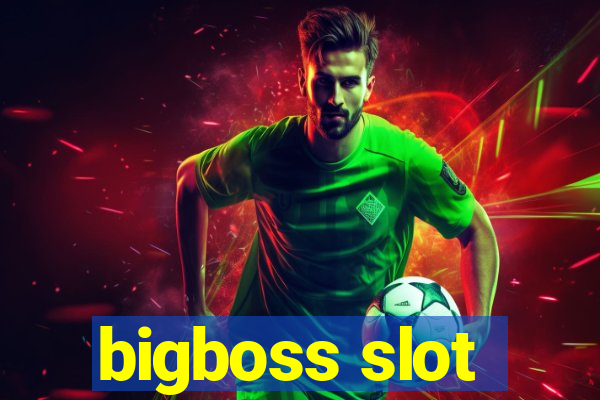 bigboss slot