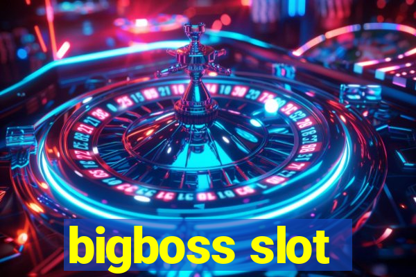 bigboss slot