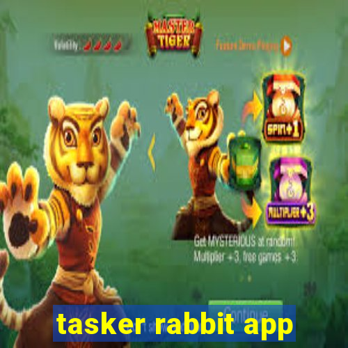 tasker rabbit app