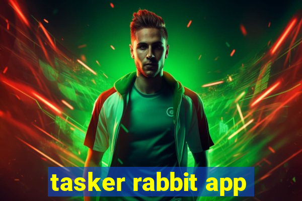 tasker rabbit app