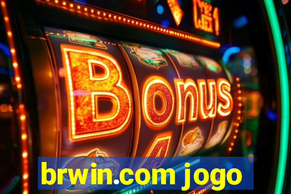 brwin.com jogo