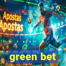 green bet