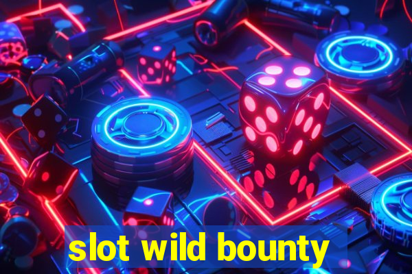 slot wild bounty