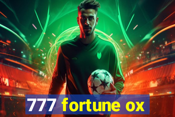 777 fortune ox