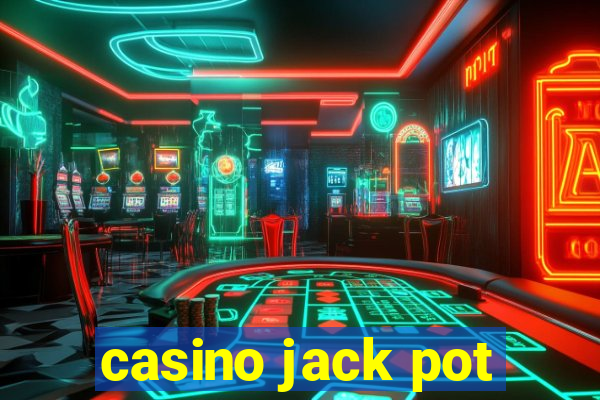 casino jack pot