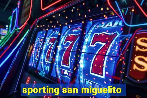 sporting san miguelito