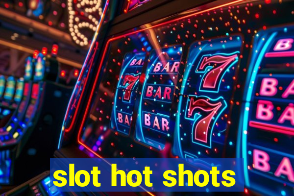 slot hot shots