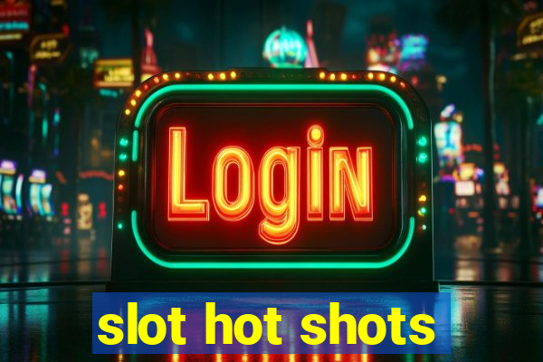 slot hot shots