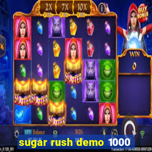 sugar rush demo 1000