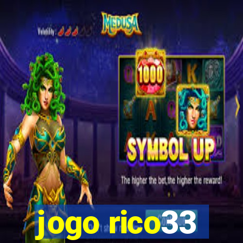 jogo rico33