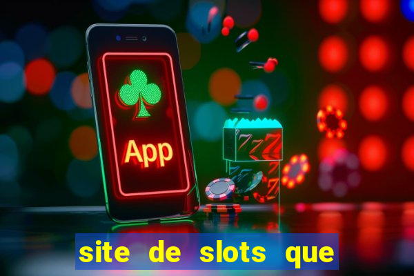 site de slots que pagam no cadastro