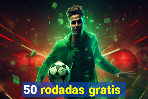 50 rodadas gratis