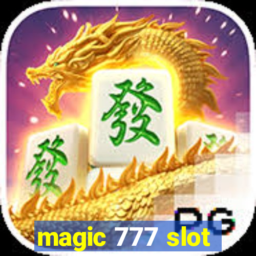 magic 777 slot